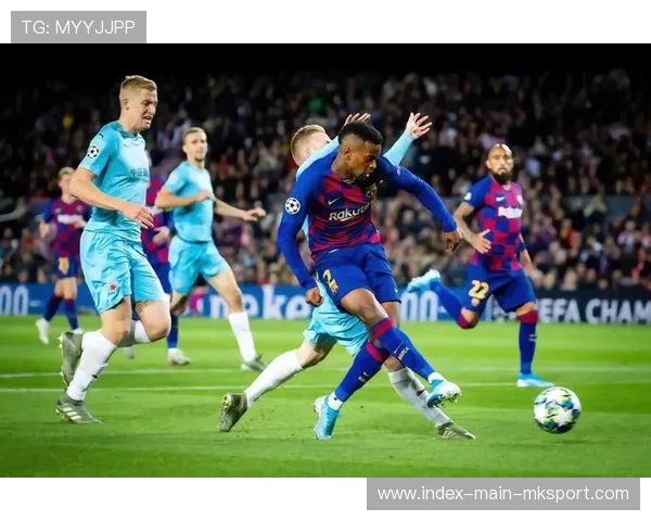 诺坎普边路风暴或将成为对手布阵考量